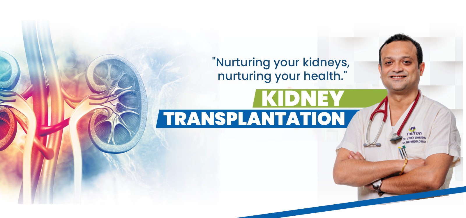 Nurturing Your Kidneys nurturing your health, Kidney Transplantation